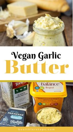 vegan garlic butter recipe in a jar with ingredients on the side and text overlay