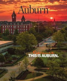 the cover of auburn magazine with an aerial view of campus and clock tower at sunset