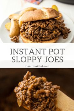 the instant pot sloppy joes recipe is shown on a plate with a wooden spoon