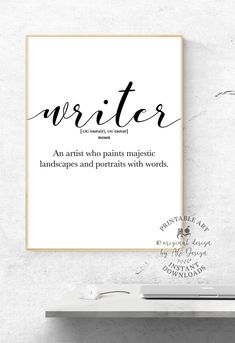 an art print with the words writer in cursive writing, on a white wall