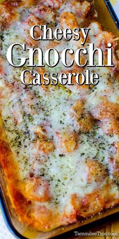 cheesy gnocchini casserole in a baking pan with the title overlay