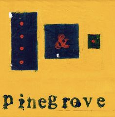 the words pine grove are written in black and red on a yellow background with squares