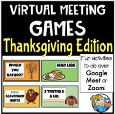 a thanksgiving themed poster with words and pictures for the text, which reads virtual meeting games