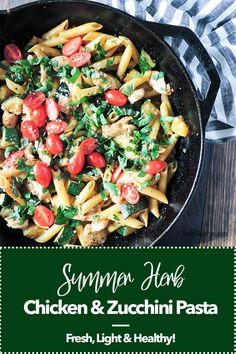 Large Pan of Chicken, Pasta. Zucchini, tomatoes and herbs . Chicken Zucchini Pasta, Easy Weeknight Pasta, Recipe With Zucchini, Pasta Summer, Chicken Primavera Pasta, Herb Pasta, Chicken And Zucchini, Zucchini Chicken, Zucchini Pasta Recipes