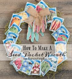 a wreath made out of seed packets with the words how to make a seed packet wreath