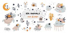 sea animals and plants with the text sea animals mom & baby on it's back