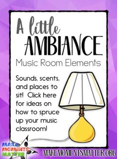 a poster with an image of a lamp and the words, a little ambiance music