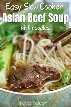 Pork Noodles Recipe Soup, Asian Beef Soup Recipes, Asian Beef Soup, Asian Crockpot, Boy Choy, Soup With Beef Broth, Choy Recipes, Asian Noodle Soup, Spicy Broth