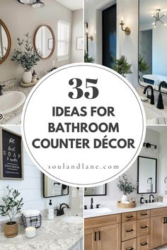 bathroom decor with the words 35 ideas for bathroom counter top