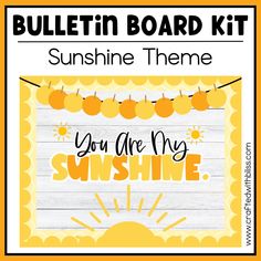 the bulletin board kit for sunshine theme is shown with an orange and yellow border, which reads