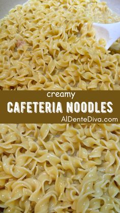 creamy cafeteria noodles are ready to be eaten