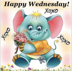 an elephant with flowers on it's back and the words happy wednesday xoxo