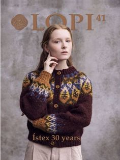 cover of lopi book 41 30th anniversary edtion 30 Year Anniversary, Anniversary Books, Icelandic Sweaters, Fair Isle Knitting, Knitting Kits, Warm Sweaters, 30th Anniversary, Pattern Books, Wool Sweaters