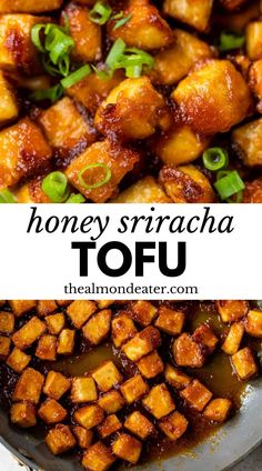 honey sriraca tofu in a skillet with the title overlay above it