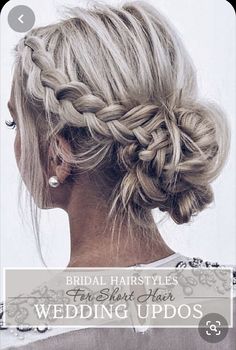 Wedding Updos For Short Hair, Updos For Short Hair, Prom Hair Updo, Wedding Updos, Short Hair Lengths, Beach Wedding Hair, Short Wedding Hair, Braided Hairstyles Updo, Short Hair Updo