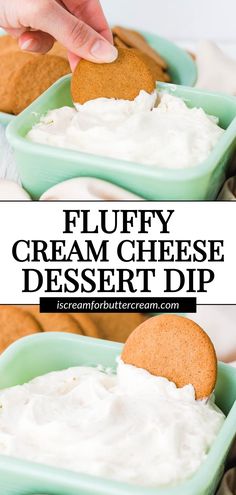 a hand dipping a cookie into a bowl of cream cheese dessert dip with text overlay