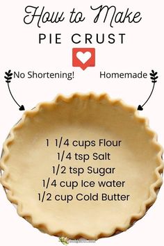 how to make a pie crust with instructions on the bottom and top layer labeled in red