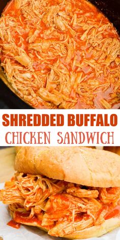 shredded buffalo chicken sandwich in a slow cooker with text overlay that reads shredded buffalo chicken sandwich