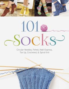 the cover of 101 socks is shown with knitting needles