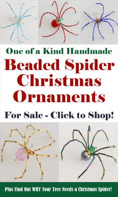 a spider christmas ornament is shown with the text, one of a kind handmade beaded spider christmas ornaments for sale - click to shop