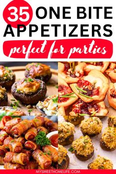 different appetizers with text overlay that reads 35 one bite appetizers perfect for parties