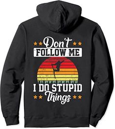 Don't Follow me Funny Retro Vintage Skiing Pullover Hoodie Couple Skiing Pictures, Ski Trip Fashion, Ski Pictures Ideas, Ski Ideas, Skiing Tips