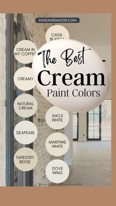 the best cream paint colors for interior walls and ceilings, with text overlaying them