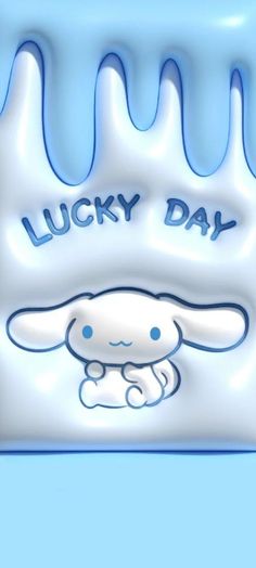 a blue and white sign that says lucky day