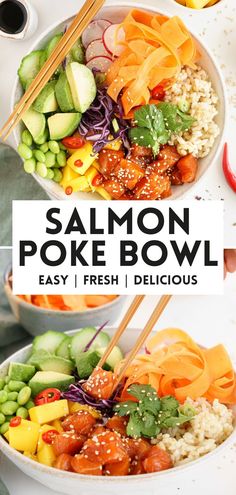 salmon poke bowl with chopsticks in it and the words salmon poke bowl on top