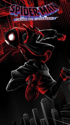 the poster for spider - man across the spiderverse is shown in red and black