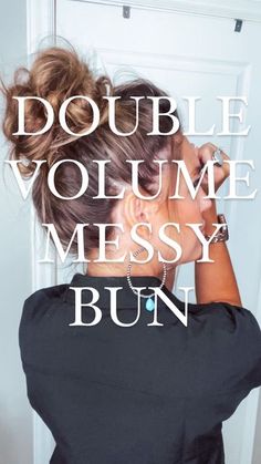 Double Volume, Easy Bun Hairstyles For Long Hair, Formal Hairstyles For Long Hair, Messy Bun Tutorial, Layered Haircuts For Medium Hair, Short Hair Bun, Bun Tutorial, Mom Hairstyles