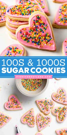 heart shaped sugar cookies with sprinkles on top and the words, 100s &