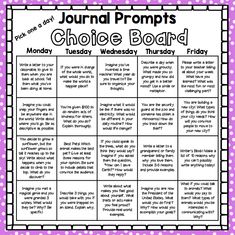 This helpful assortment of engaging journal prompts allows for choice and variety while learning at home. Share this with your students and families to maintain and enhance writing skills. Kids will love these imaginative and creative prompts. All modes of writing are included on the choice board (letter writing, narrative, opinion and informative). You can determine and assign a certain amount of prompts they need to complete a day (1 minimum) or allow students and families to use as needed. Informational Writing Prompts, Learning Journal, Journal Prompts For Kids, 5th Grade Writing, 3rd Grade Writing, 2nd Grade Writing, Choice Board, Learning At Home, Writing Prompts For Kids