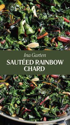 Ina Garten Sautéed Rainbow Chard Rainbow Chard Recipes Sauteed, Swiss Chard Garden, Rainbow Chard Salad, Chard Salad Recipes, Recipes With Chard, How To Cook Swiss Chard, Vegan Swiss Chard Recipes, Sauteed Collard Greens Recipe, Red Chard Recipes