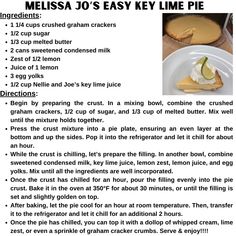 the recipe for melissa jo's easy key lime pie is shown here