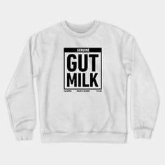 Genuine Gut Milk, For true Omitb fans only! aka Only Murders in the Building. -- Choose from our vast selection of crewneck sweatshirts to match with your favorite design to make the perfect custom graphic crewneck sweatshirt. Pick your favorite: Crewneck Sweatshirt or Lightweight Crewneck Sweatshirt. Customize your color! For men and women. Fall Crew Neck Hoodie With Logo Print, Graphic Print Crew Neck Top For Fans, White Graphic Print Sweats For Streetwear, White Graphic Print Long Sleeve Sweats, White Casual Sweats With Graphic Print, Casual White Sweats With Graphic Print, Casual White Graphic Print Sweats, White Long Sleeve Sweats With Graphic Print, Basic Logo Print Sweatshirt For Streetwear