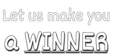 the words let us make you a winner are outlined in black and white on a white background