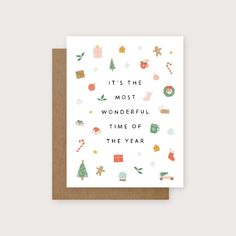 a card with the words, it's the most wonderful time of the year