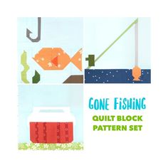 four different images with the words gone fishing, quilt block pattern set and an orange fish