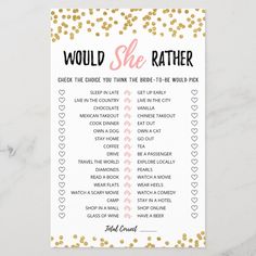 a printable wedding game with gold confetti on the side and words that read would she rather be