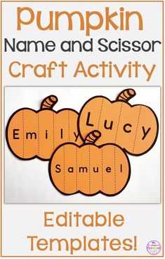 Pumpkin Name and Scissor Craft Activity Pumpkin Name Craft, Pumpkin Activity, Name Activities Preschool, Name Activity, Halloween Lesson