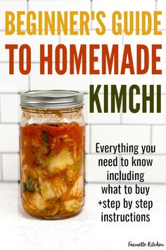 the beginner's guide to homemade kimchi everything you need to know about kimchi