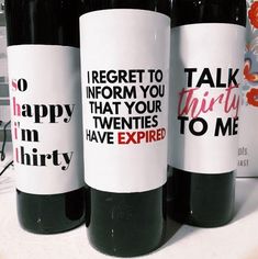 three bottles of wine sitting on top of a counter next to each other, with the words i regret to inform you that your tweeties have expired