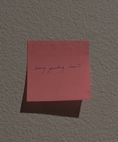 a piece of pink paper with writing on it that says, sorry everything have?