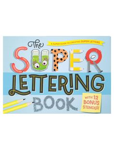 the super lettering book for kids