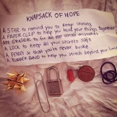 a note written to someone about hope and the things they have left in them for him