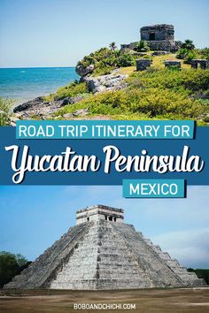 mexico road trip through the yucatan peninsula itinerary Cancun All Inclusive