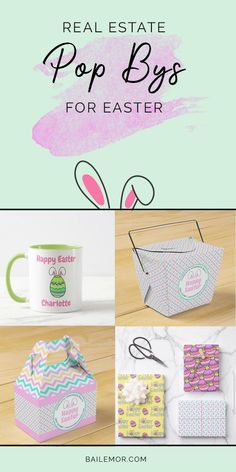 easter baskets and boxes with the words real estate pop bags for easter