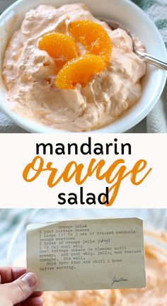 an orange salad is served in a white bowl and on top of a card with the words mandarin orange salad