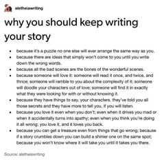 an advertisement with the words, why you should keep writing your story and how to use it